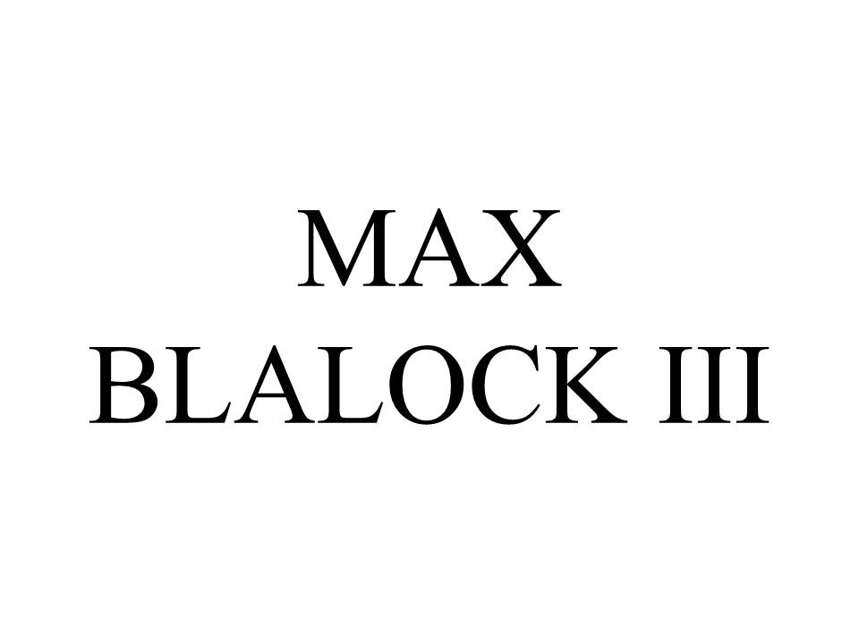 Max Blalock III